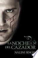 La noche del cazador (Psi/Cambiantes 1)