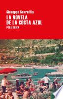 La novela de la Costa Azul