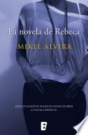 La novela de Rebeca