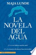 La novela del agua