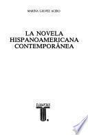 La novela hispanoamericana contemporánea