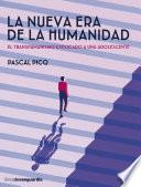 La nueva era de la humanidad