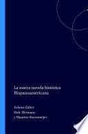 La nueva novela histórica Hispanoamericana