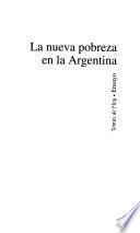 La nueva pobreza en la Argentina