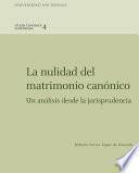 La nulidad del matrimonio canónico