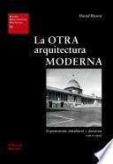 La otra arquitectura moderna