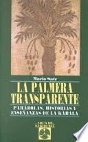 La Palmera Transparente