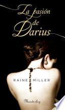 La pasin de Darius / His Perfect Passion