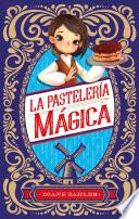 La pastelería mágica