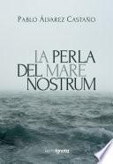 La perla del Mare Nostrum