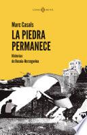 La piedra permanece