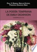 La poesía temprana de Emily Dickinson. Cuadernillos 9 & 10