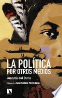 La política por otros medios