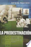 La Predestinacion