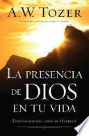 La presencia de Dios en tu vida