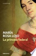 La princesa federal