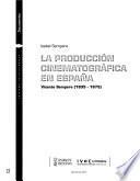 La producción cinematográfica en España