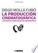 La producción cinematográfica