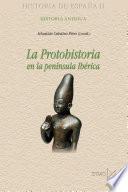 La protohistoria en la península Ibérica