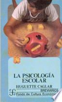 La Psicología Escolar