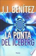 La Punta Del Iceberg