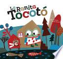 La ranita Tocotó