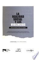 La realidad social y las violencias