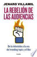 La rebelión de las audiencias