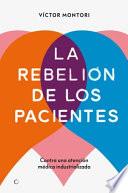 La Rebelión de Los Pacientes