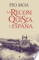 La Reconquista y España