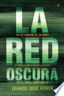 La red oscura