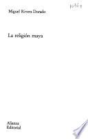 La religión maya