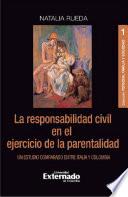 La responsabilidad civil en el ejercicio de la parentalidad