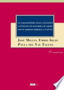 La responsabilidad social corporativa y el Derecho de sociedades de capital: entre la regulación legislativa y el soft law