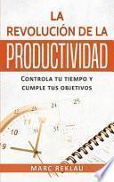 La Revolución de la Productividad