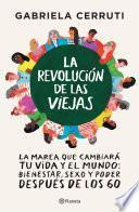 La revolución de las viejas