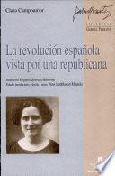 La revolución española vista por una republicana