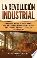 La Revolución Industrial