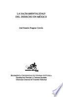 La sacramentalidad del derecho en México