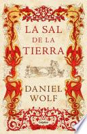 La sal de la tierra (Saga de los Fleury 1)