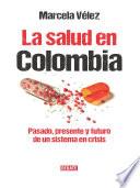 La salud en Colombia