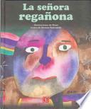 La señora Regañona