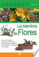 La siembra de flores