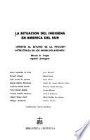 La Situación del indígena en América del Sur