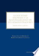 La sociedad anónima y la responsabilidad de sus administradores