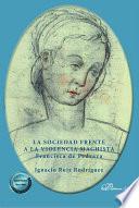 La sociedad frente a la violencia machista. Francisca de Pedraza .