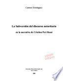 La Subversión Del Discurso Autoritario en la Narrativa de Cristina Peri Rossi