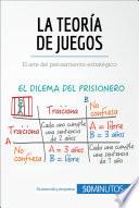 La teoría de juegos