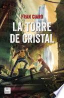 La Torre de Cristal