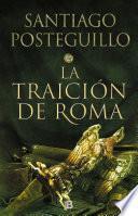 La traición de Roma (Trilogía Africanus 3)